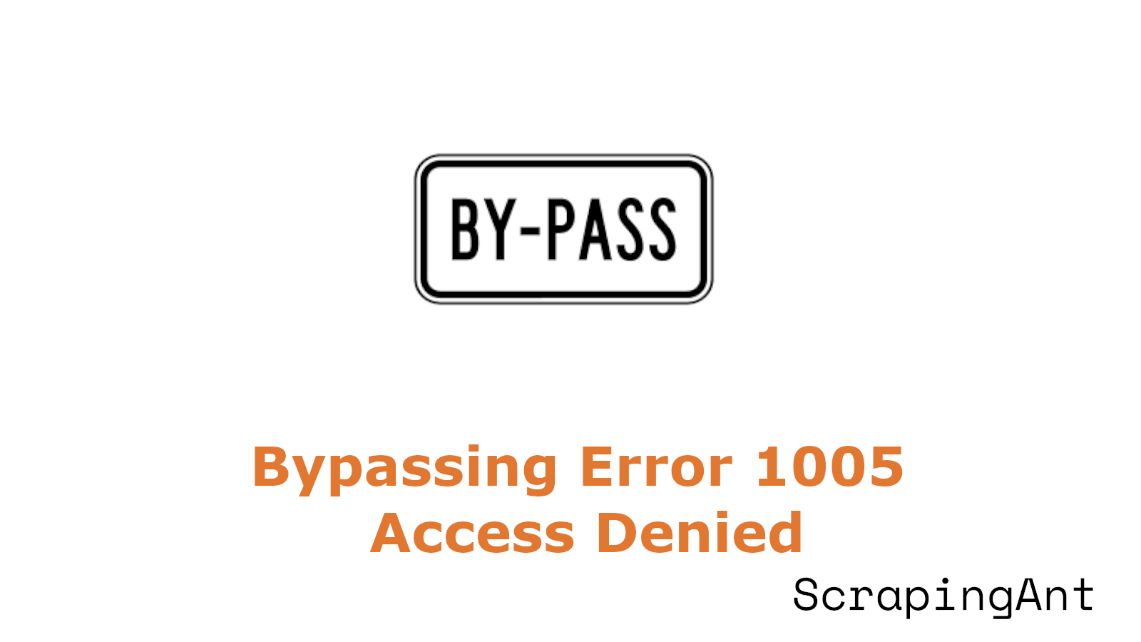 Bypassing Error 1005 Access Denied, You Have Been Banned by Cloudflare