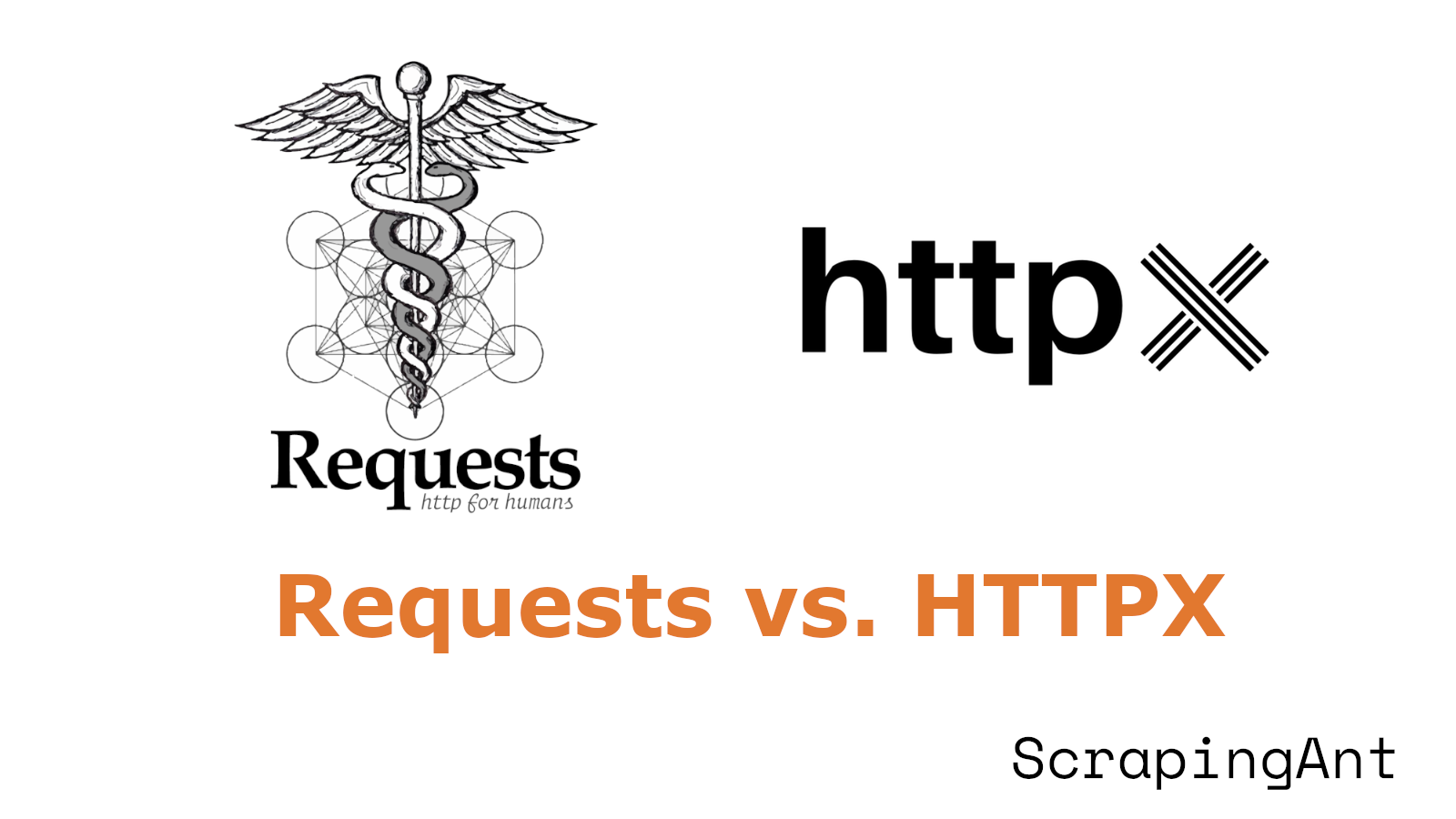 Requests vs. HTTPX - A Detailed Comparison