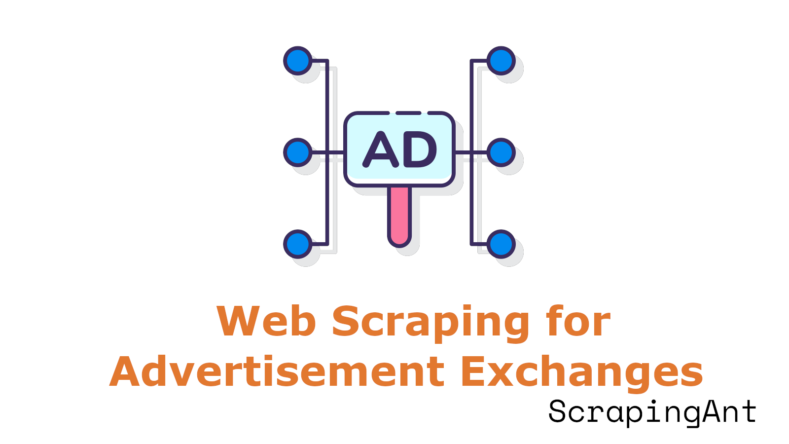 How Web Scraping Enhances Advertisement Exchanges