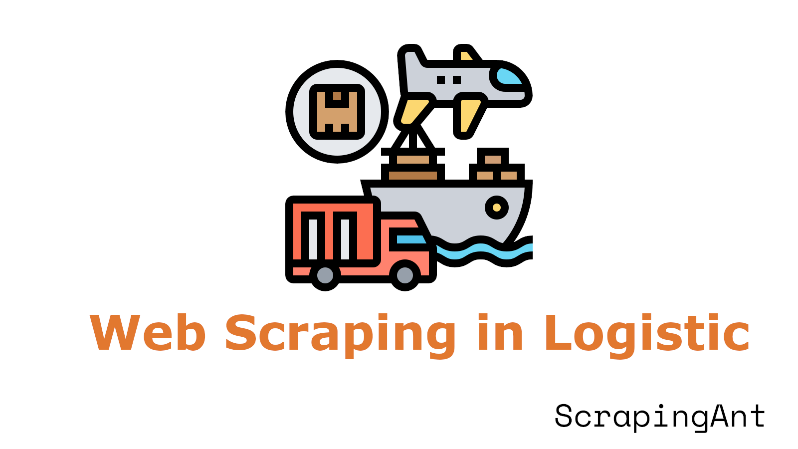 Unlocking the Power of Web Scraping for Logistics Companies