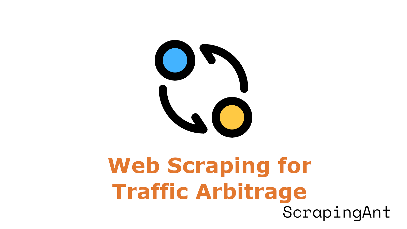 How Ad Traffic Arbitrage Companies Use Web Scraping